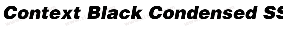 Context Black Condensed SSi Black Condensed Italic字体转换